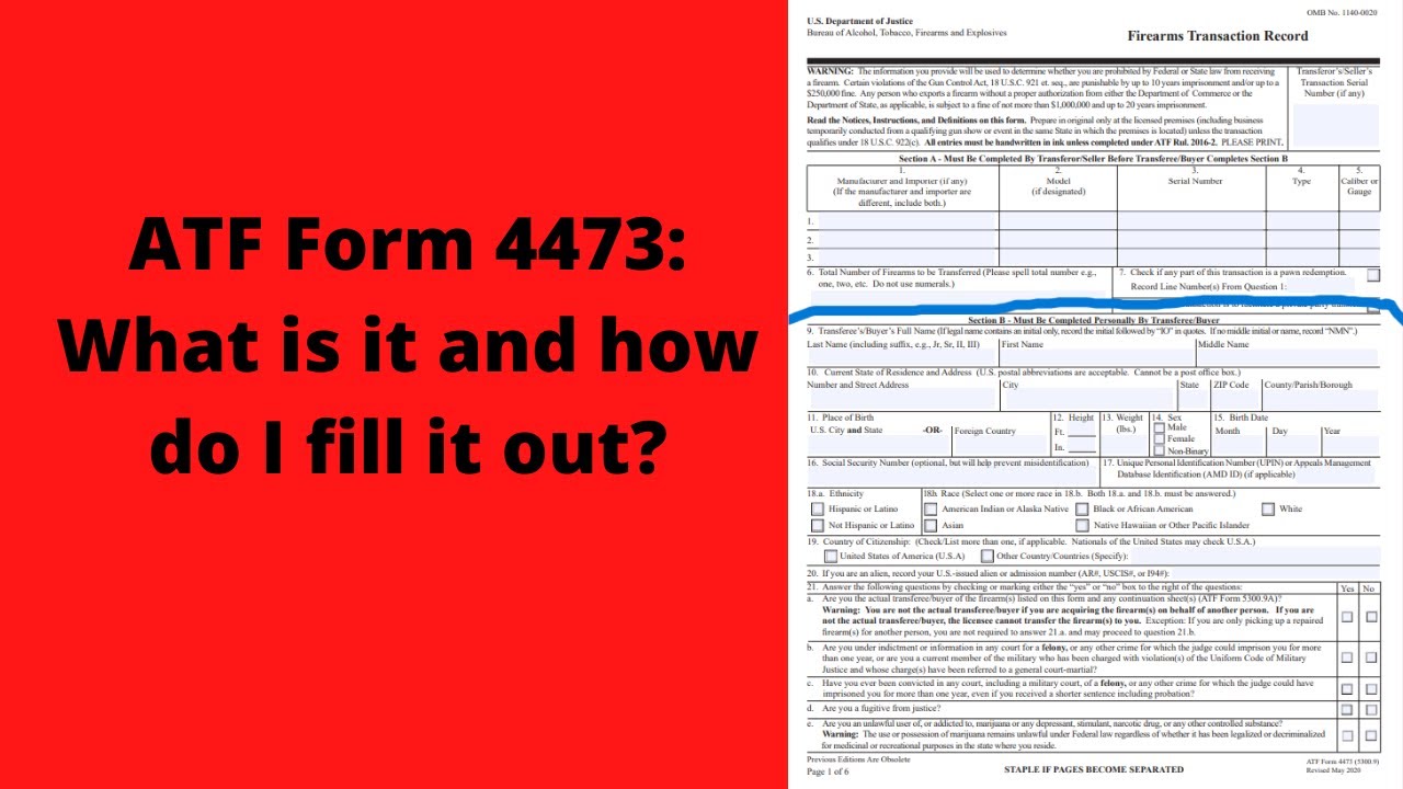 What is ATF Form 4473 & how is it filled out?