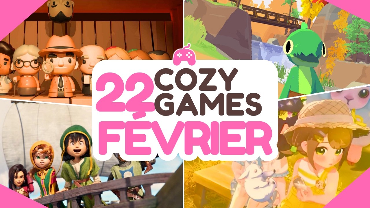 GUIDE ULTIME : 22 JEUX COZY À NE PAS RATER EN FÉVRIER ! 🌸