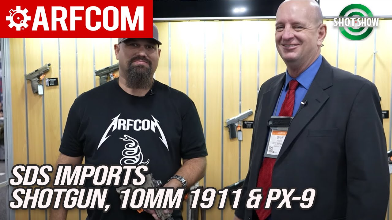 SDS Imports Shotgun, 10mm 1911 and  PX-9 - SHOT Show 2022
