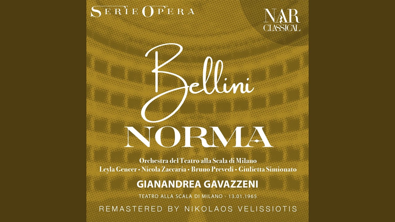 Norma, IVB 20, Act II: 