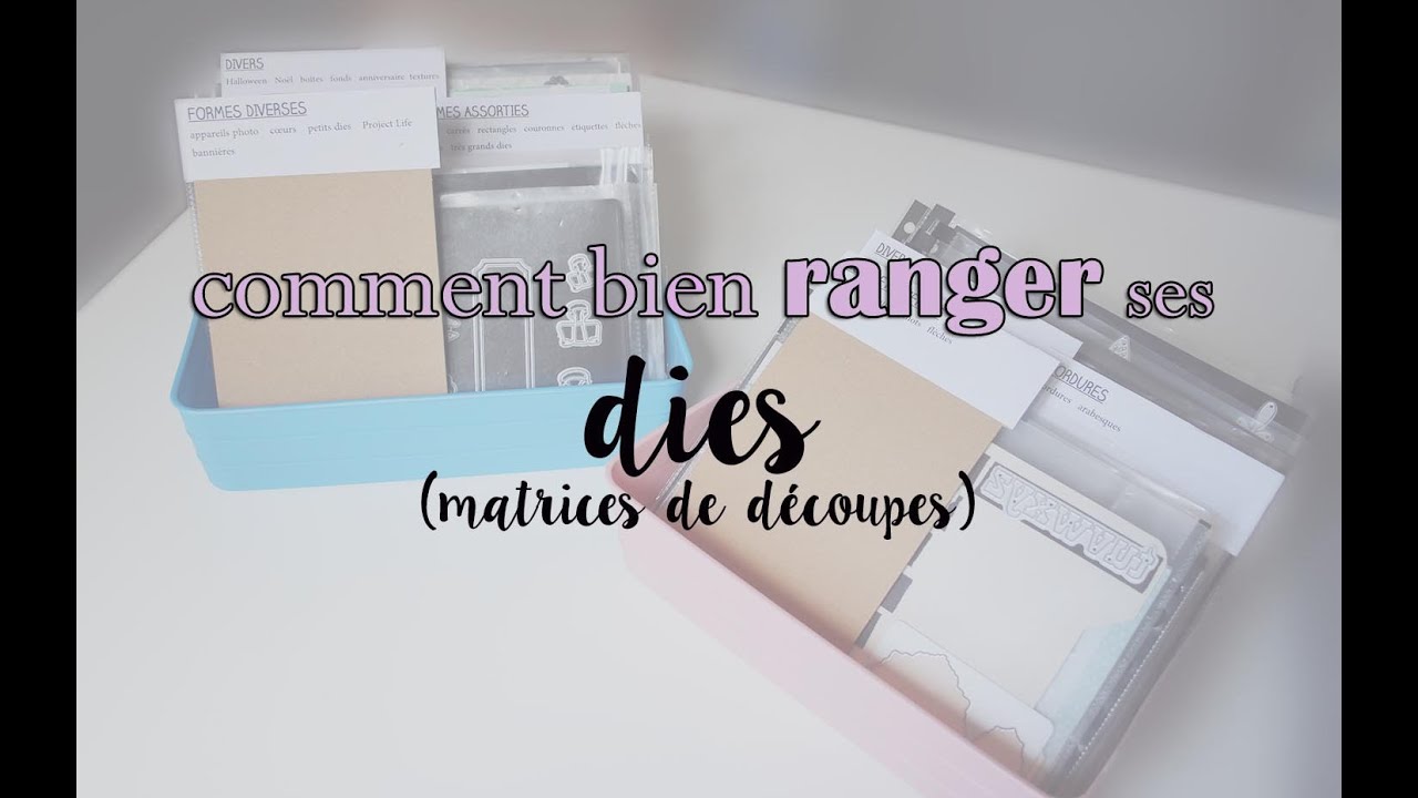 Mon rangement ULTIME pour dies (matrices de découpes)