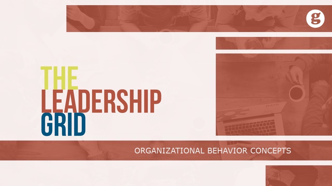 The Leadership Grid