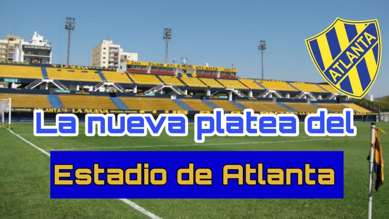 NUEVA PLATEA de ATLANTA | Historia de estadio y cómo va a ser la construcción del frente Humboldt
