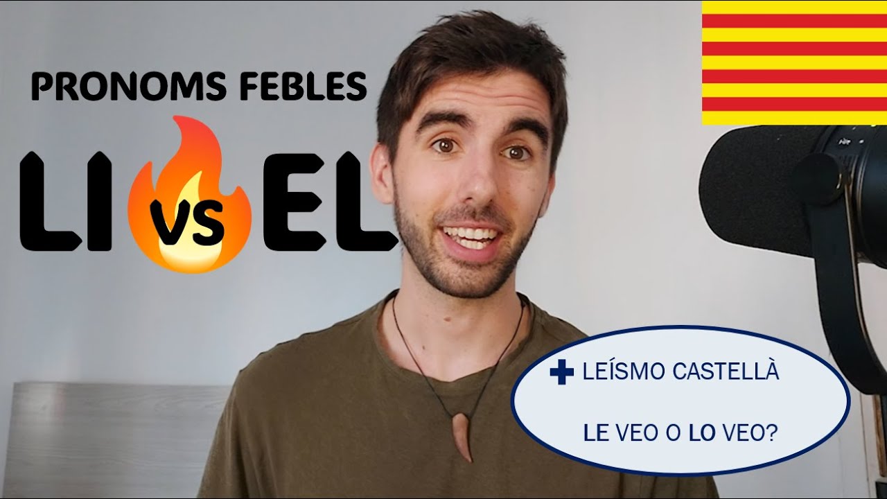 Complement DIRECTE o INDIRECTE? Li vs El  -  (Subtítols: català)