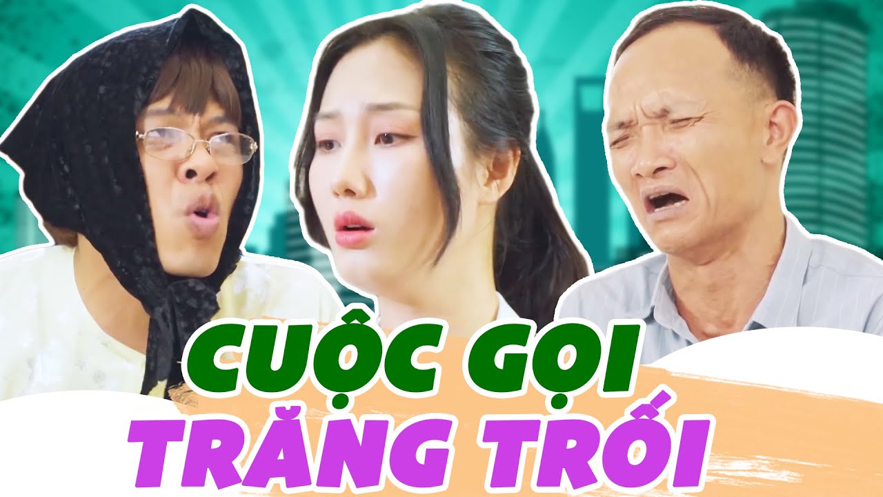 Cuộc Gọi Trăng Trối - Hài Trung Ruồi Hay Nhất 2025 | Phim Sitcom Hài Hước 2025 - Hoàng Khánh Ly