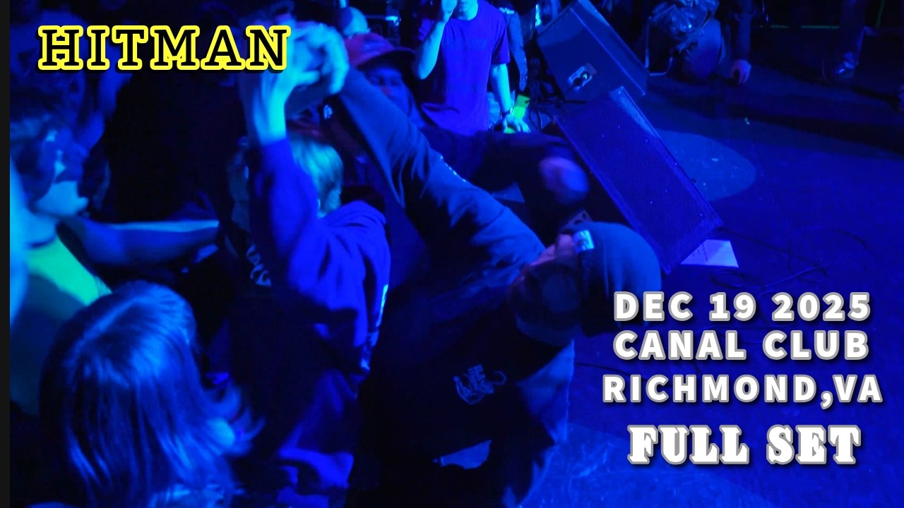 Hitman | Full Set | Canal Club | Richmond Va | 12-19-25