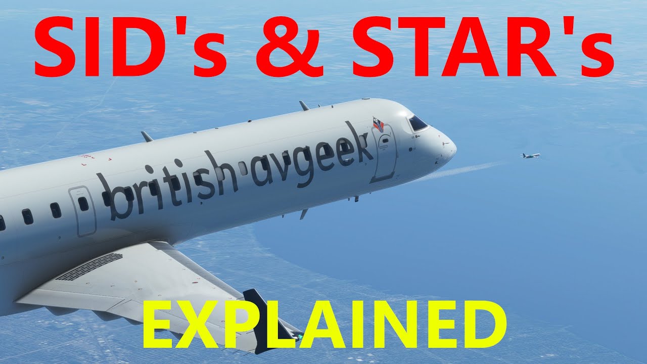 How to Understand SIDs and STARs for Flight Simulation - Basic Tutorial [VATSIM | MSFS]