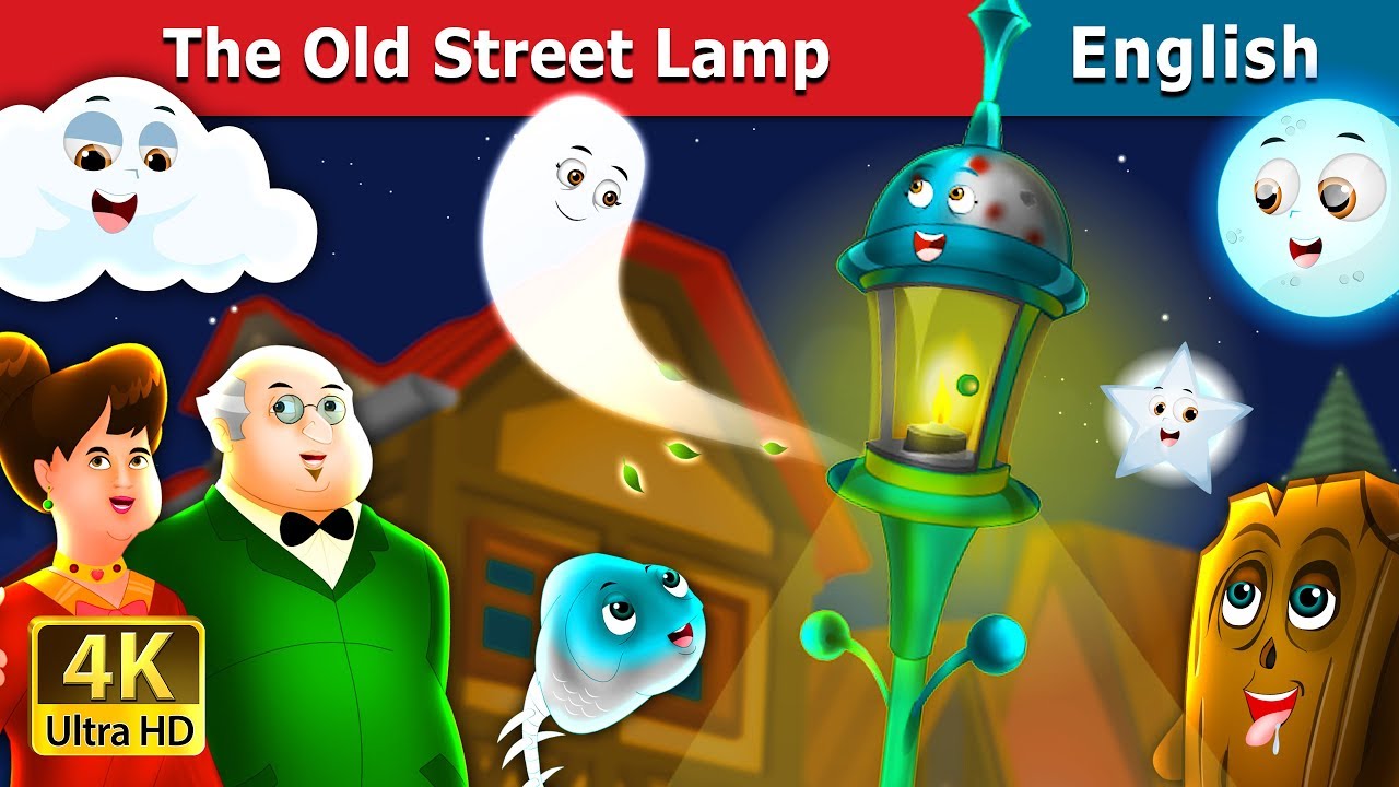 The Old Street Lamp Story in English | Stories for Teenagers |@EnglishFairyTales