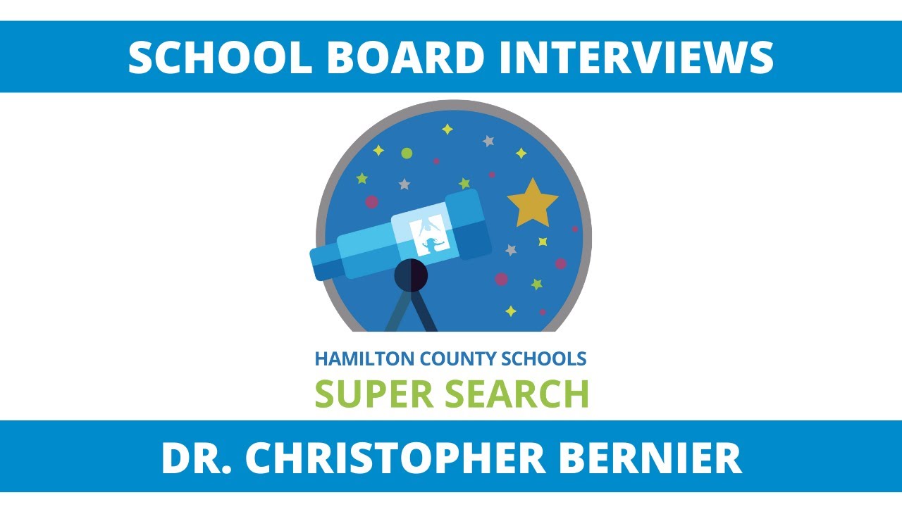 Superintendent Search Interview - Dr. Christopher S. Bernier