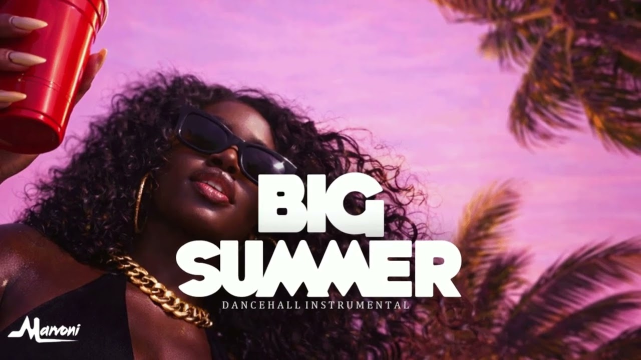 Dancehall Riddim Instrumental - Big Summer ☀️