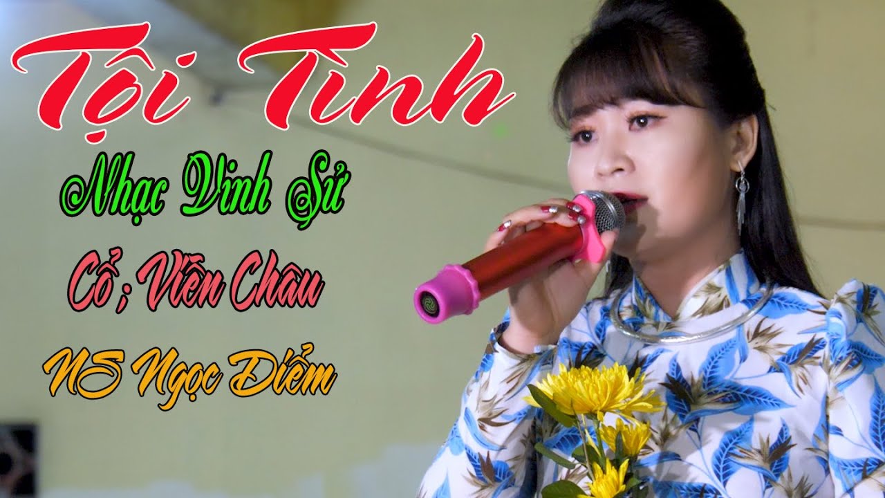 Tân cổ Tội Tình - Nhạc Vinh Sử VC Viễn Châu | NS Trẻ Ngọc Diểm | Tân Cổ Việt