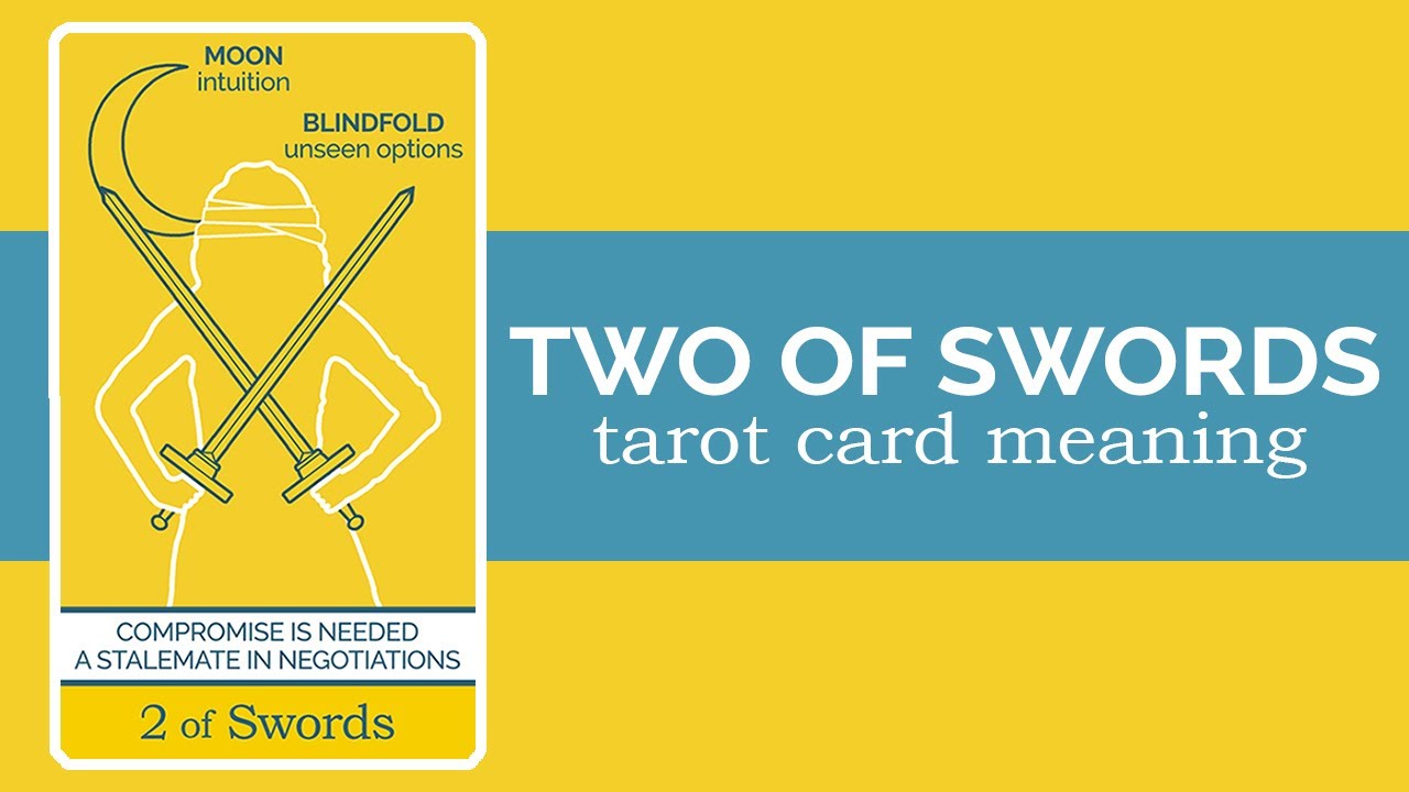 The Two of Swords Tarot Card