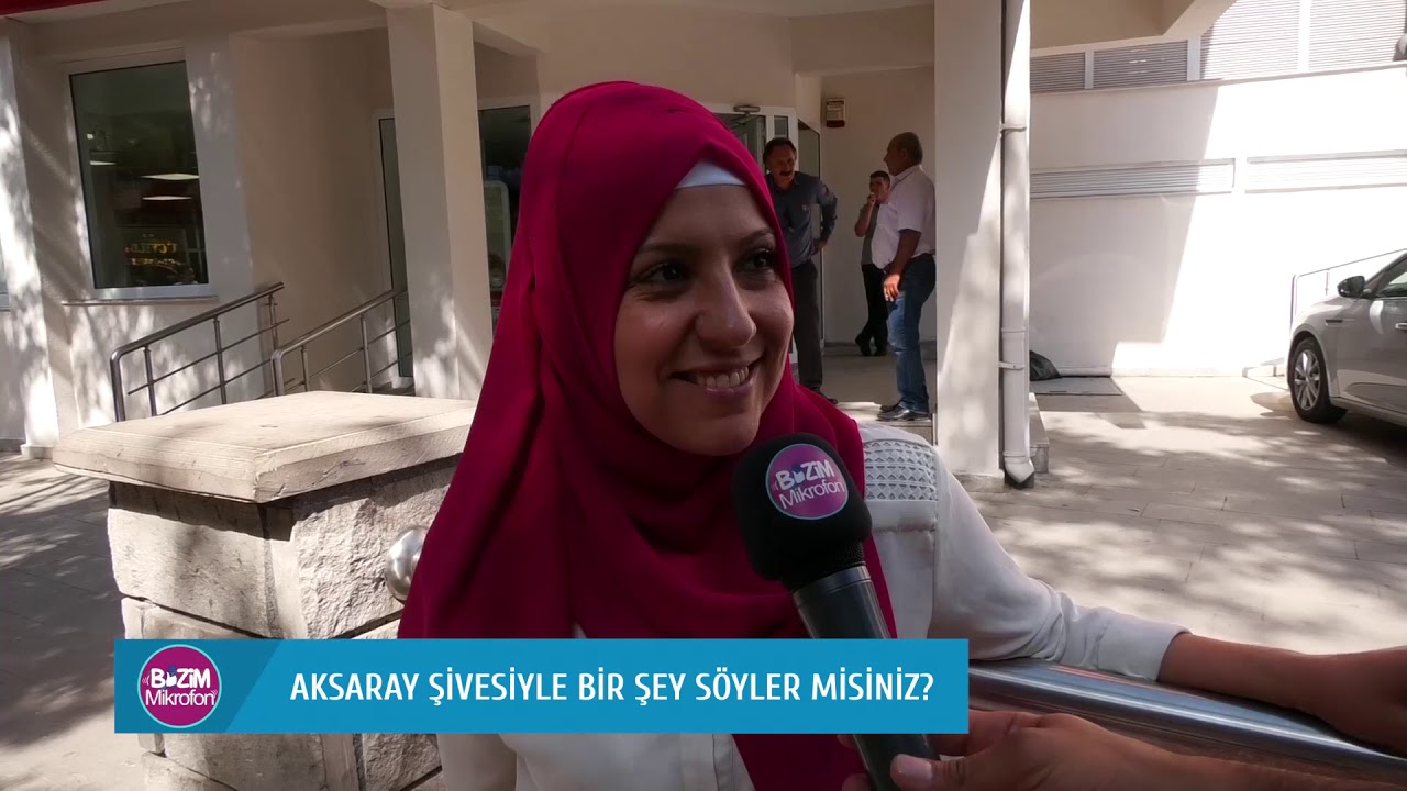 Bizim Mikrofon - Aksaray Şivesiyle Bir Kelime Söyler Misiniz?