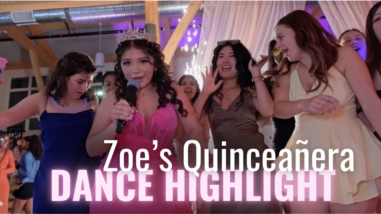 Zoe's Quince - Dance Party!