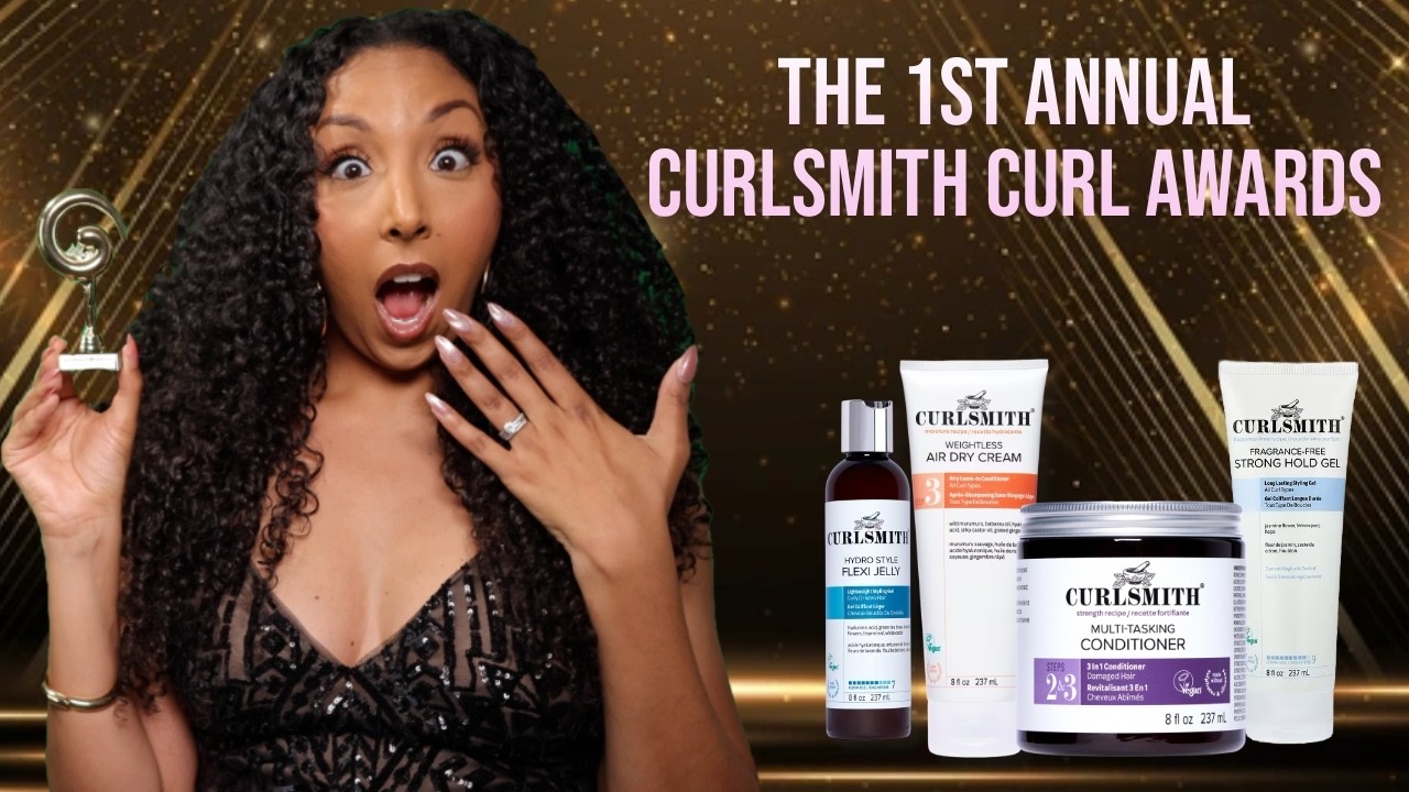 The 1st Annual Curlsmith Curl Awards! Best Curly Hair Products Ranked | BiancaReneeToday