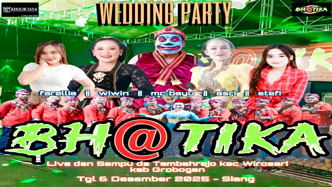 🔴LIVE NEW BHATIKA CAMPURSARI || WEDDING PARTY SELA AND WAHID  6 Desember 2025 || PUTRA MSJ AUDIO