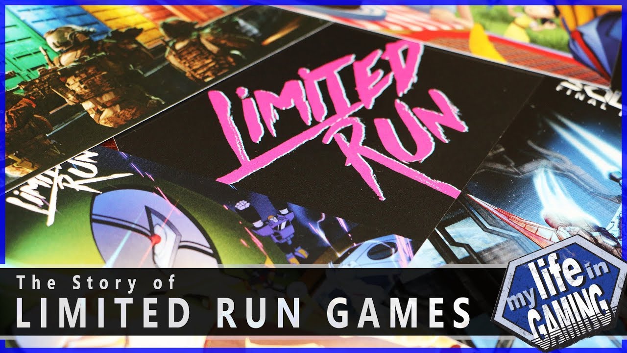 The Story of Limited Run Games / MY LIFE IN GAMING
