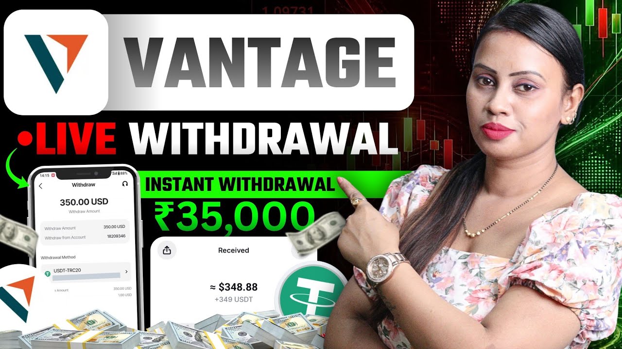 Vantage Live Withdrawal $350 With Payment Proof | How To Withdraw Money From Vantage | Vantage