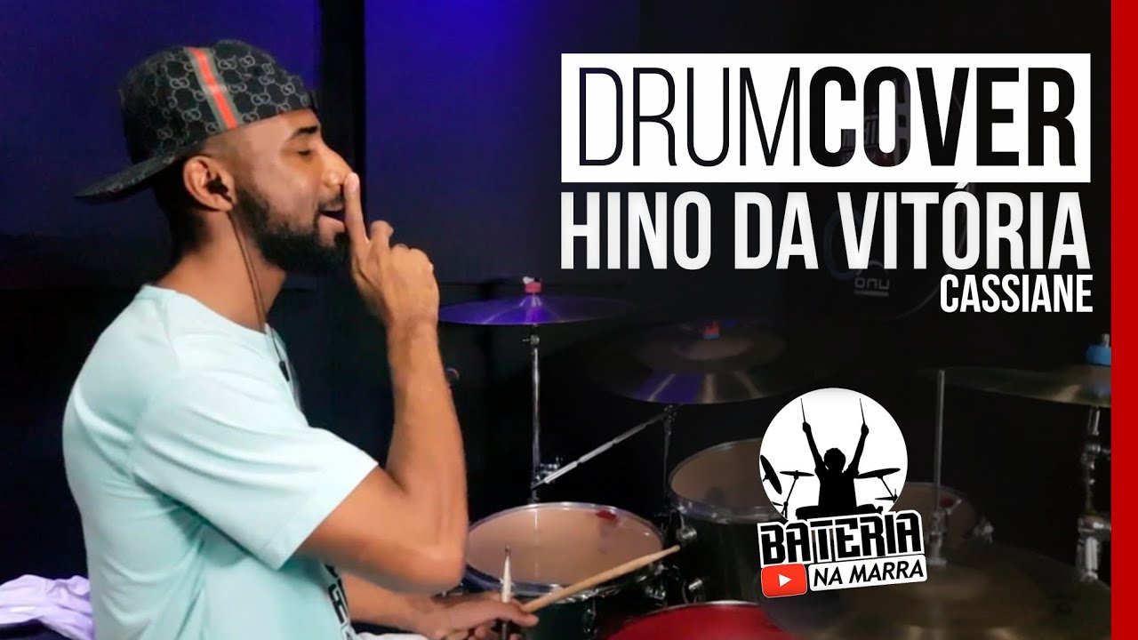 Hino da Vitória - Cassiane Drum Cover  (Utilize fone)