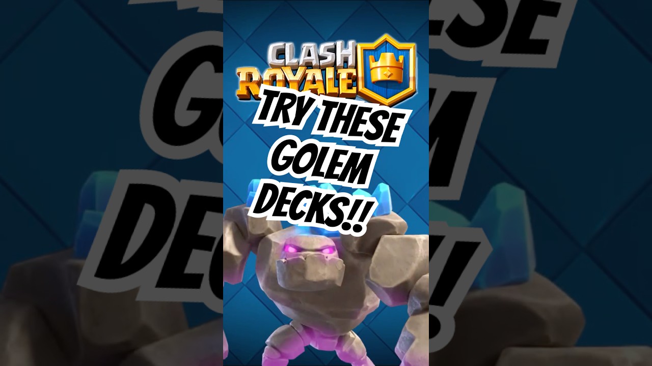 BROKEN GOLEM DECKS **NEW** 🪨✅ | Clash Royale