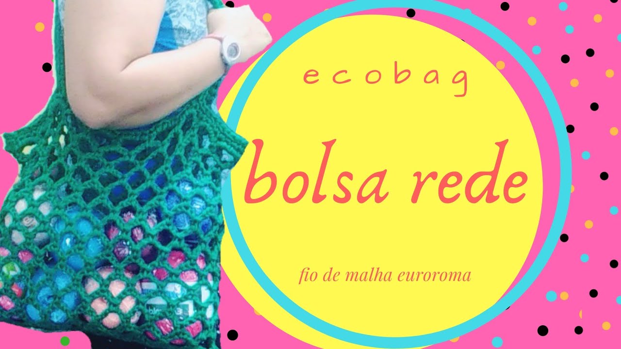 Bolsa rede de crochê fácil(netbag easy)#Comofazer?