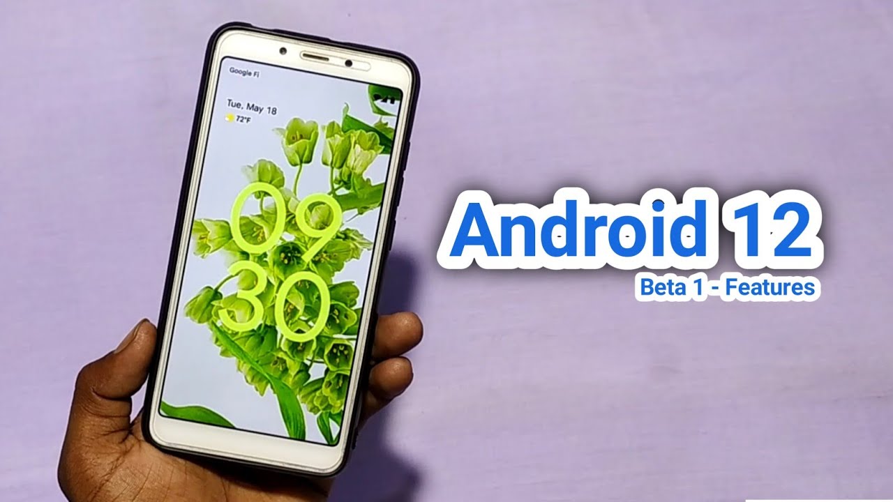 Android 12 Beta 1 | Android 12 Beta Preview | Android 12 Features | Dot SM
