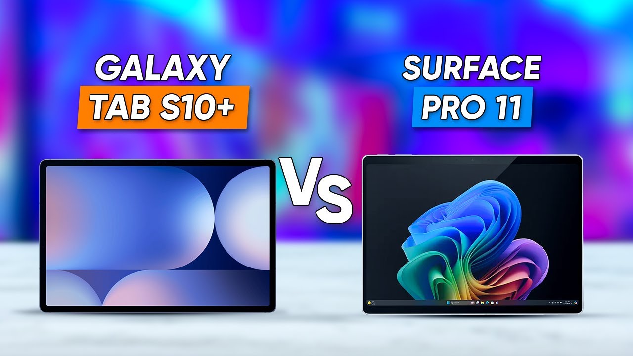 Galaxy Tab S10+ Vs Surface Pro 11 | Which is Better?
