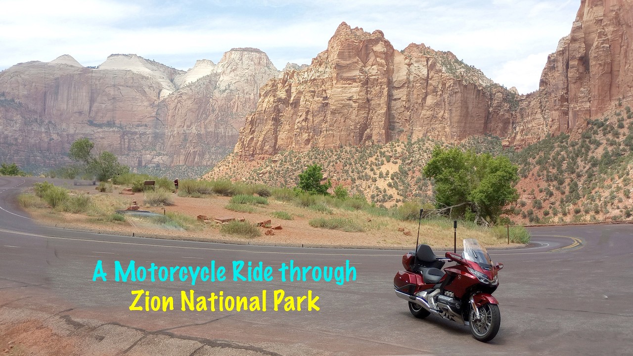 Motorcycle Touring in Zion National Park