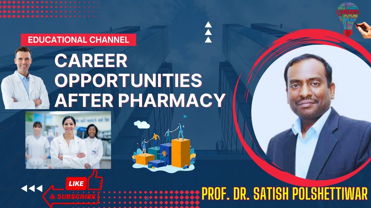 Webinar on #career  opportunities after #Pharmacy by Dr. Satish Polshettiwar #BPharm
