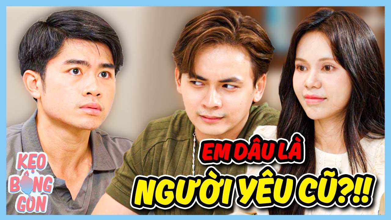 Người Yêu Cũ Là EM DÂU?!! | PHIM NGẮN VIỆT NAM MỚI 2025 | Bồ Công Anh TV