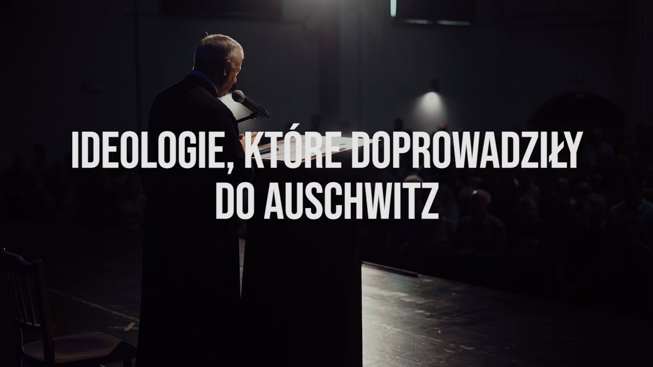 Ks. prof. Tadeusz Guz  - Ideologie, kt&oacute;re doprowadziły do Auschwitz - Marsz Życia i Wolności 2022