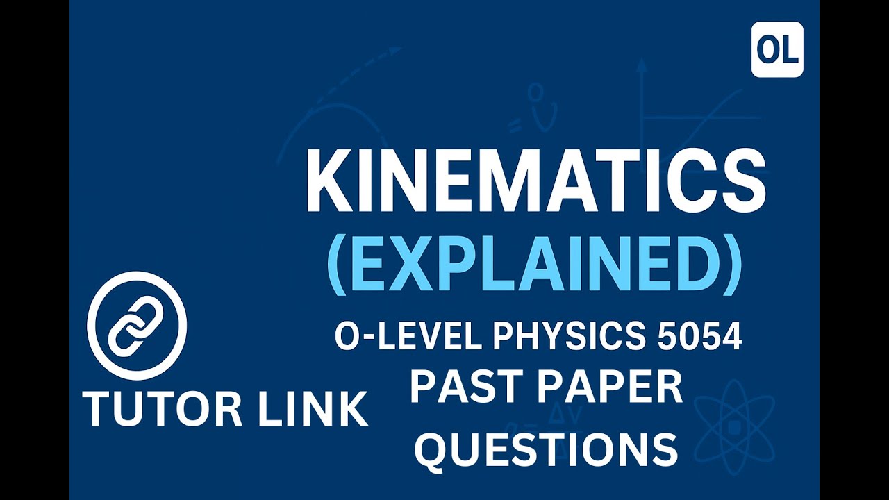 O-Level | Kinematics | PAST PAPER PRACTICE | 2025 | Physics By Hashir Ahmed