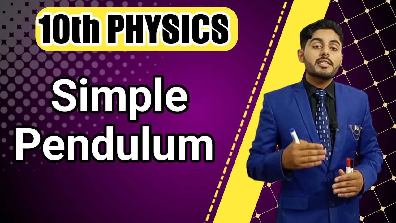 simple harmonic motion class 10 | 10th physics | motion of simple pendulum class 10 | SHM urdu hindi
