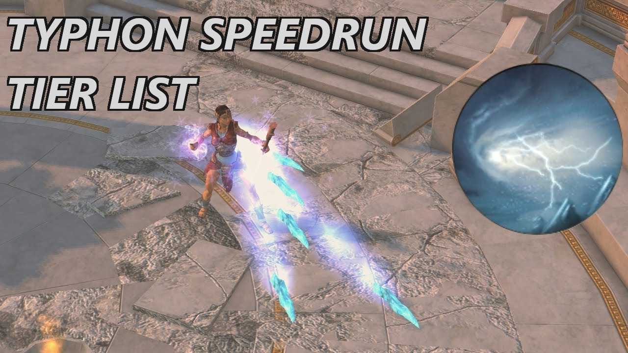 Titan Quest Typhon Speedrun Tier List (8/11) - Storm