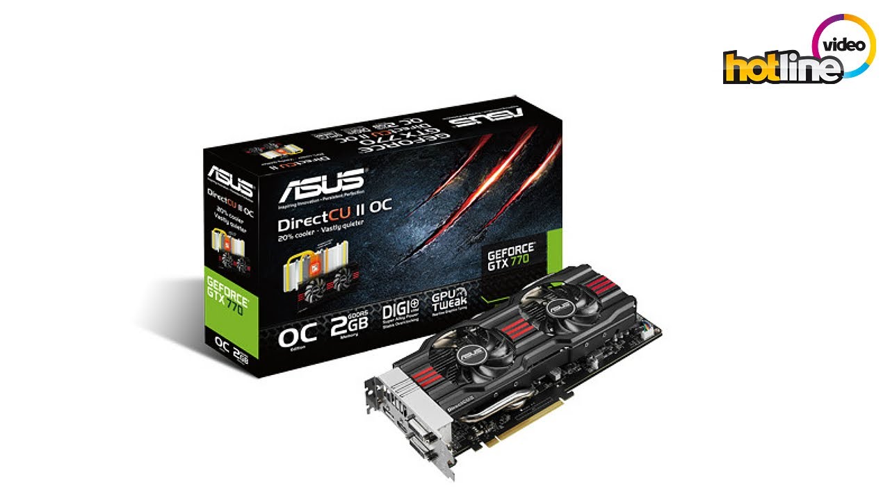 Обзор видеокарты ASUS GTX770 DirectCU II OC