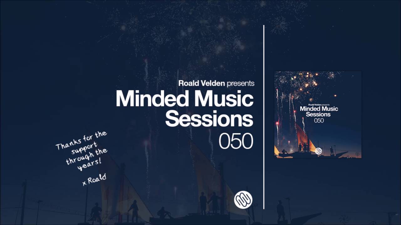 Roald Velden - Minded Music Sessions 050 [June 14 2016]