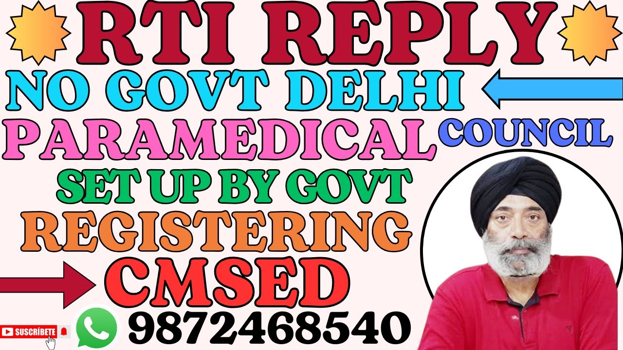 NO GOVT DELHI PARAMEDICAL COUNCIL MADE BY GOVT RTI REPLY 2013 TO REGISTER XRAY TECH CMSED 9872468540