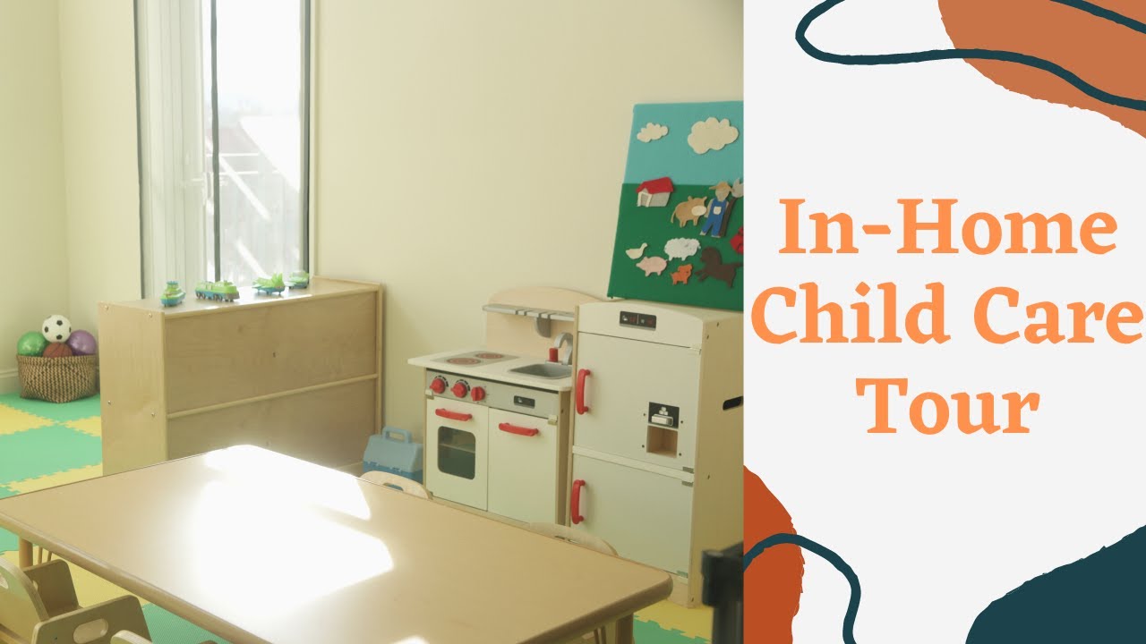 In-home Child Care Tour | Licensed Small Family Child Care