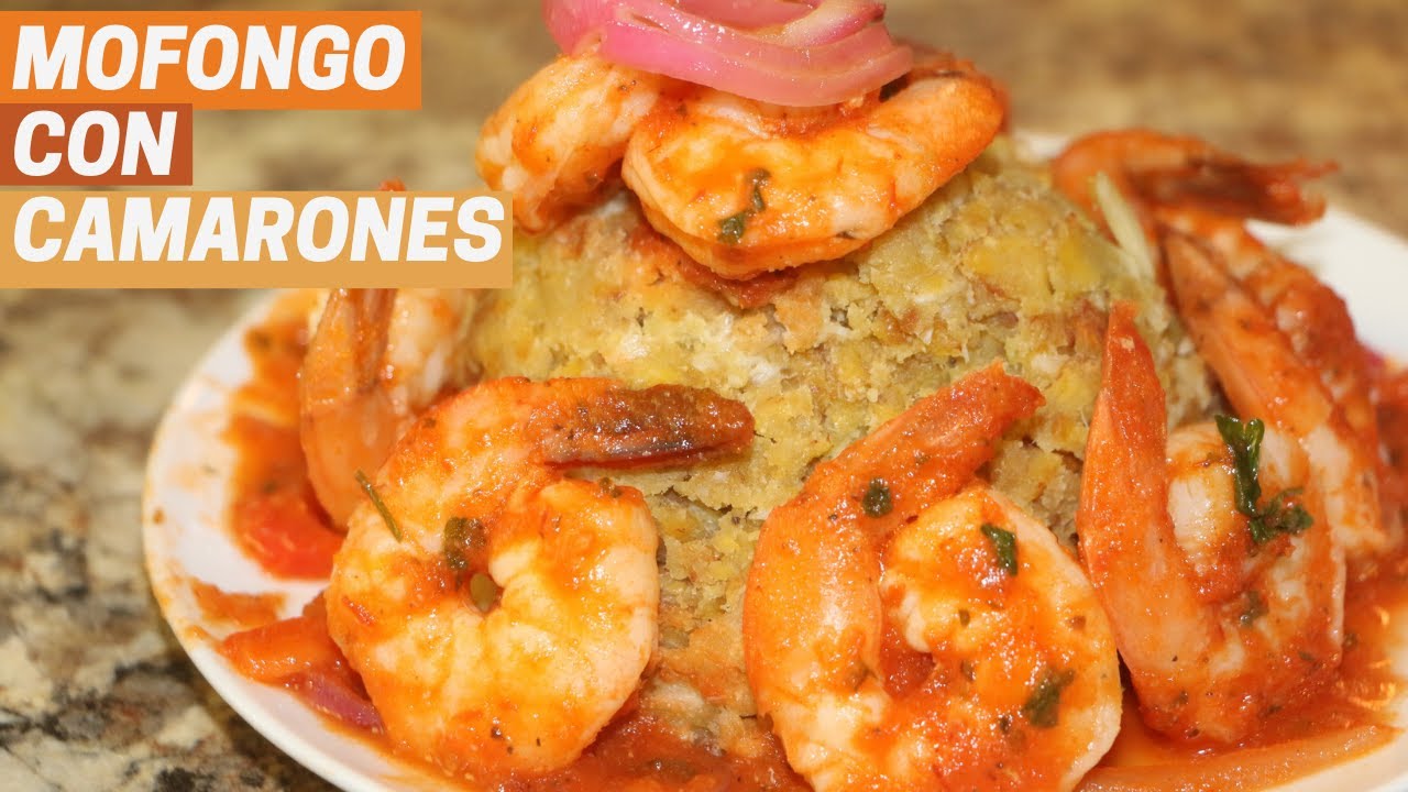 Mofongo con camarones guisados | Ros Emely