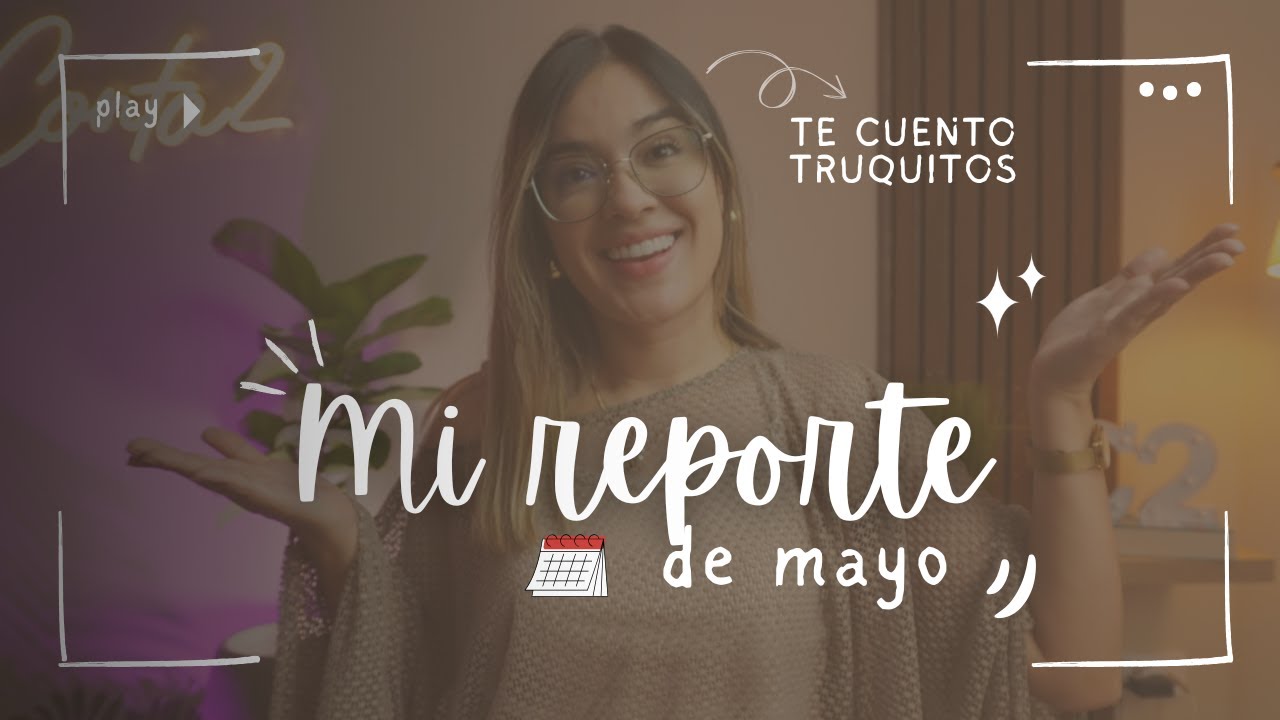 📅Así se vio mi MAYO como CONTA independiente🤯