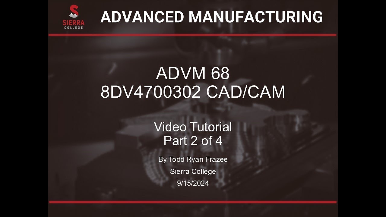 8DV4700302 CAD/CAM Video Tutorial Part 2 (ADVM 0068)