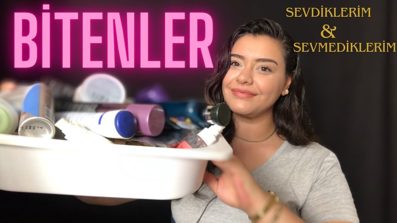 BİTENLER | Sevdiklerim / sevmediklerim