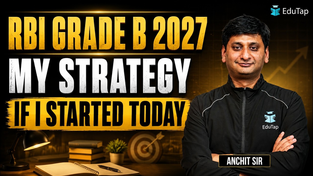 RBI Grade B 2027 Preparation Strategy for Beginners | Study Plan, Syllabus, Phase 1 & 2
