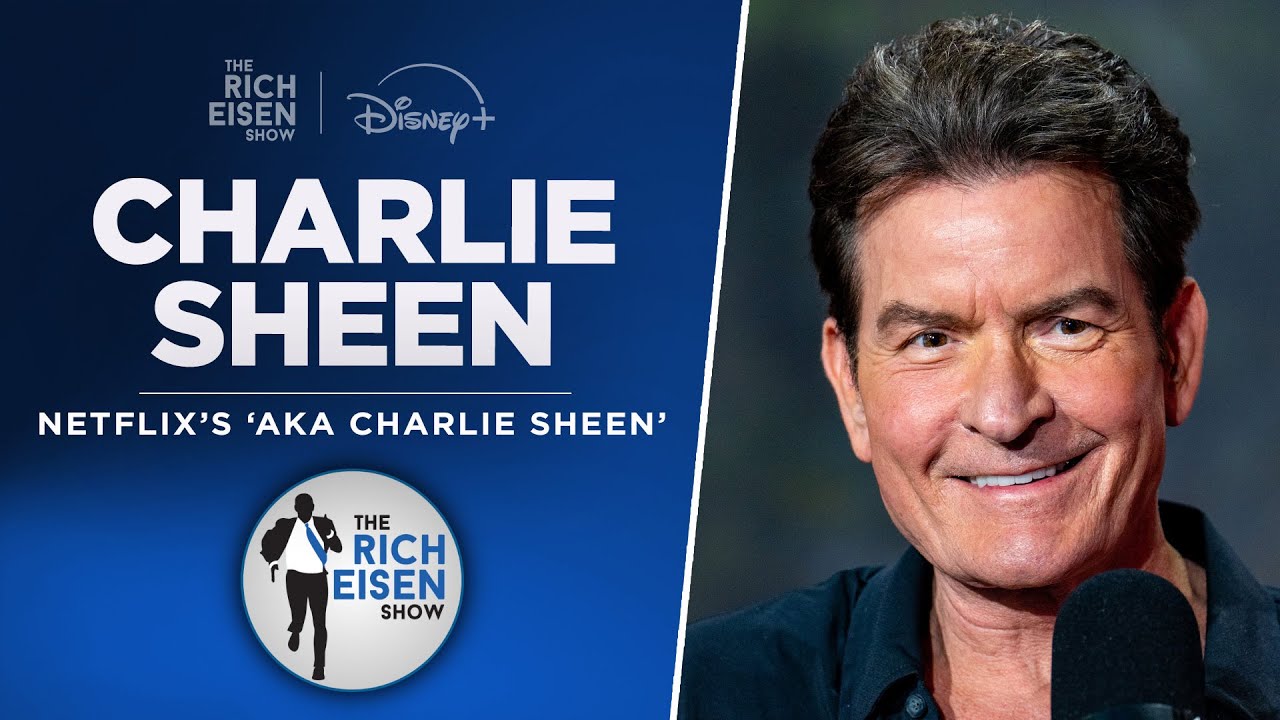 Charlie Sheen Talks New Book, NA Beer, Netflix Series, Baseball & More w Rich Eisen | Full Interview