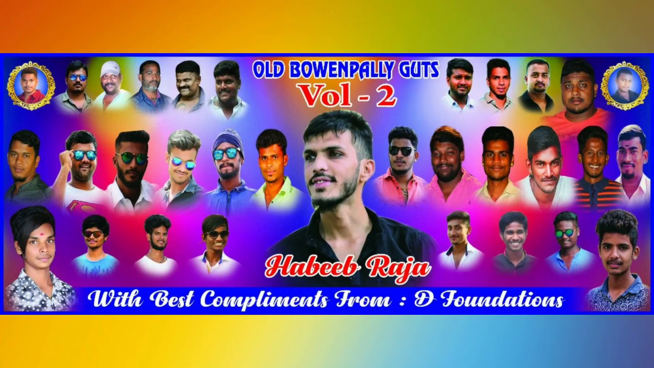 Old bowenpally Guts Habeeb Raja Vol-2 | D'Foundation Guts Naveen Yadav anna Nimmala shiva Raj anna |