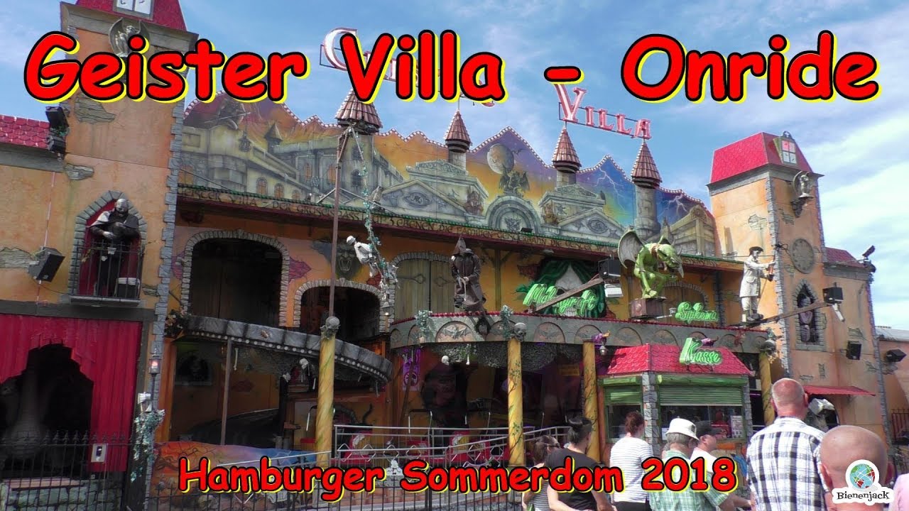 Geister Villa (Molengraft-Sipkema - NL) - Onride - Hamburger Sommerdom 2018