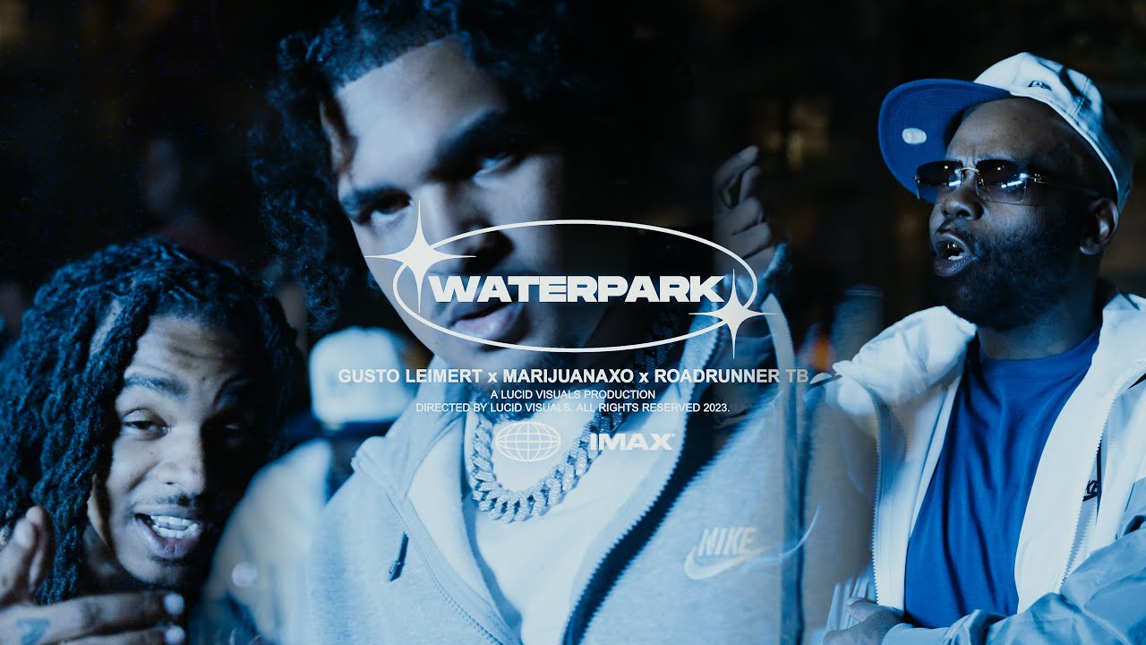 Gusto Leimert - Water Park ft. Roadrunner TB x MarijuanaXO