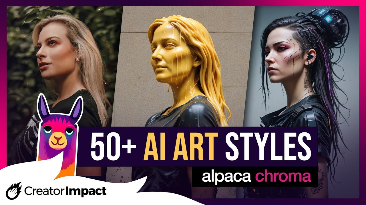 50+ AI ART STYLES for Alpaca Chroma (next level AI art!)!