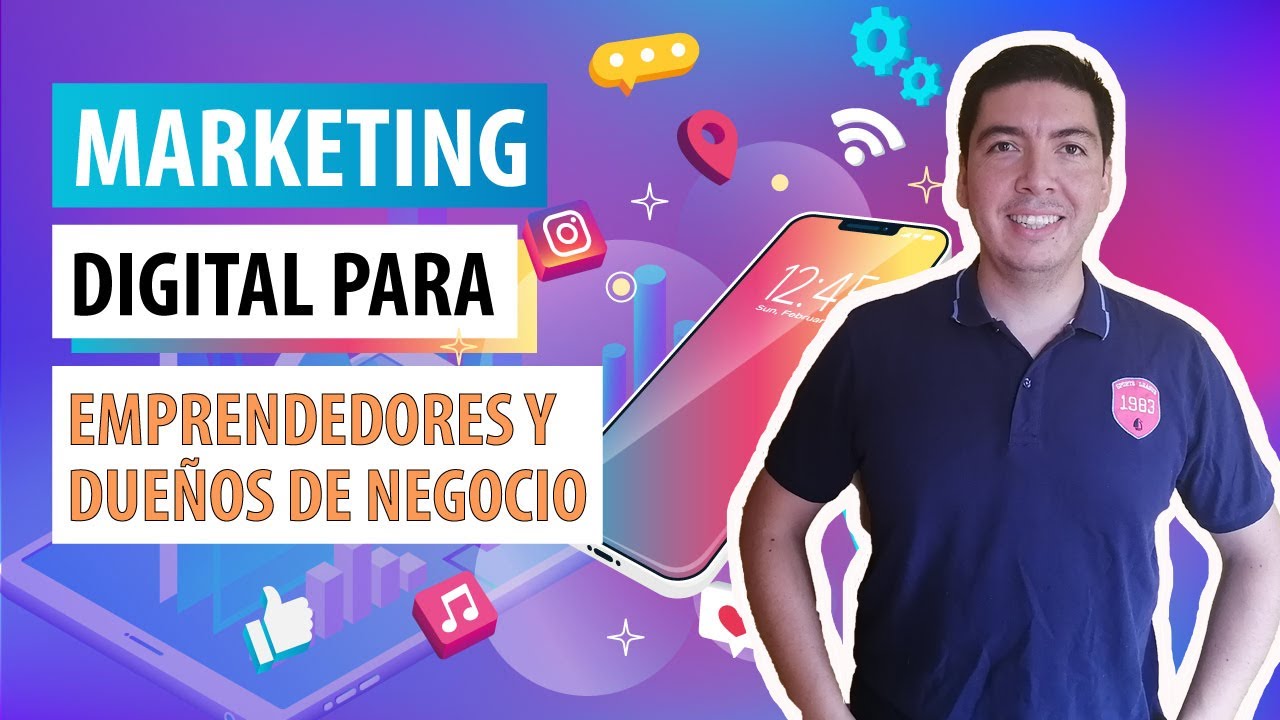 Marketing Digital para Emprendedores y Pymes 🚀