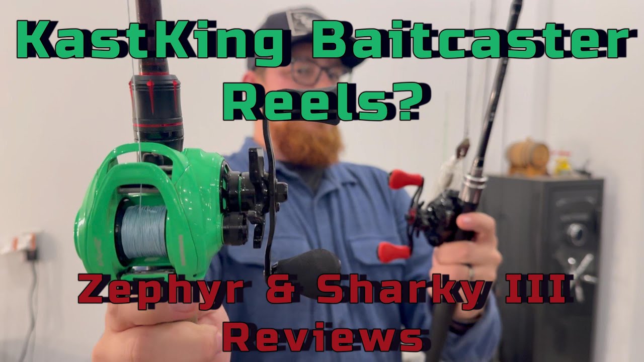 KastKing Baitcaster HONEST Reviews - Zephyr & Sharky III - Tackle Tuesday ep.35
